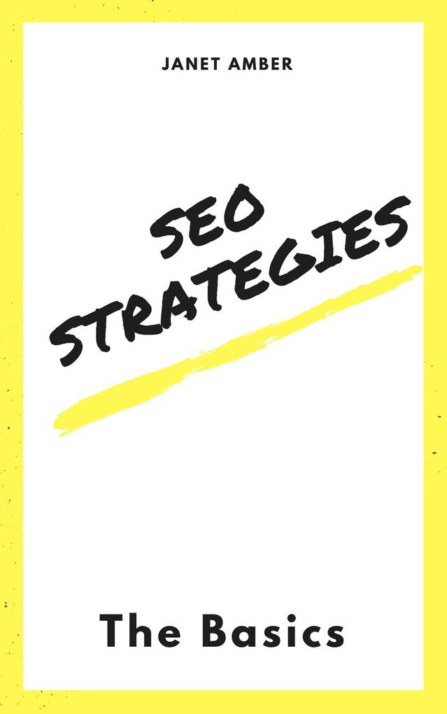 SEO Strategies: The Basics