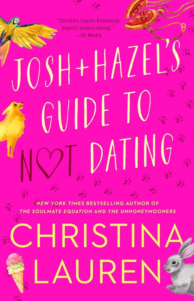 Simon + Schuster Llc Josh And Hazel's Guide To Not Dating