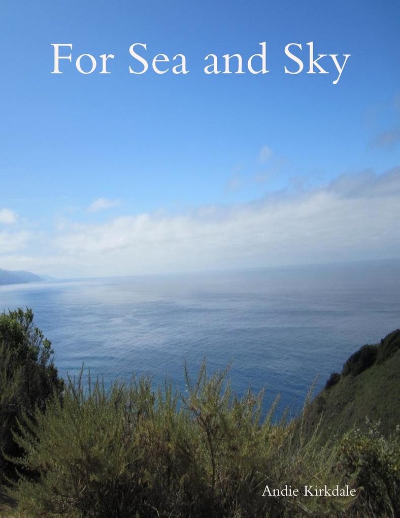 For Sea and Sky