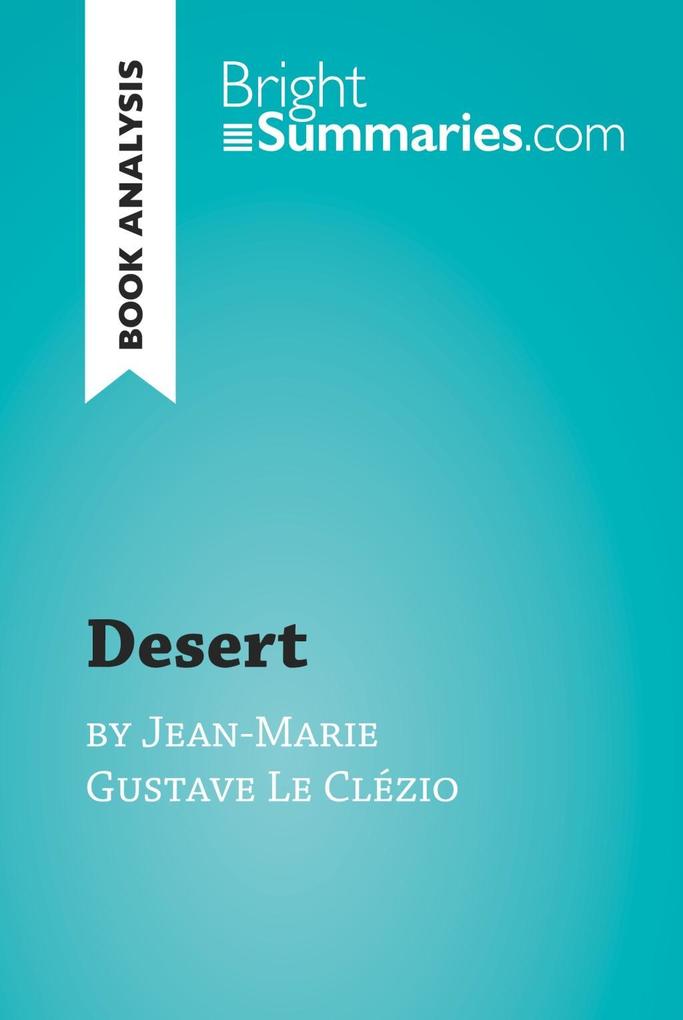 Desert by Jean-Marie Gustave Le Clézio (Book Analysis)