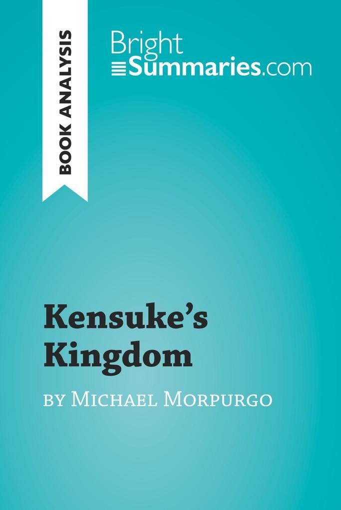 Kensuke‘s Kingdom by Michael Morpurgo (Book Analysis)