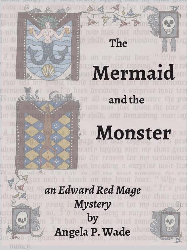 The Mermaid and the Monster (Edward Red Mage #3)
