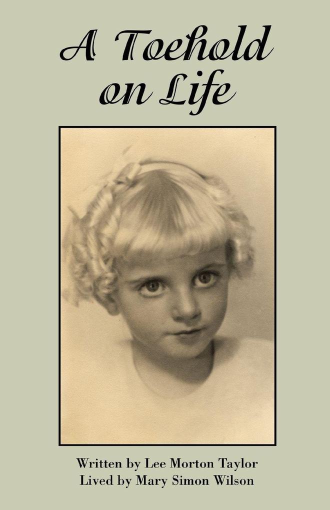 A Toehold on Life