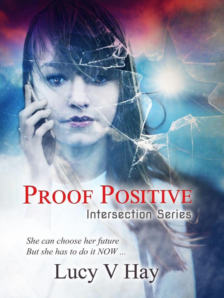 Proof Positive (Intersection Series #1)