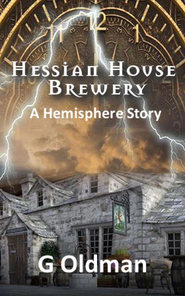 Hessian House Brewery (A Hemisphere Story #3)