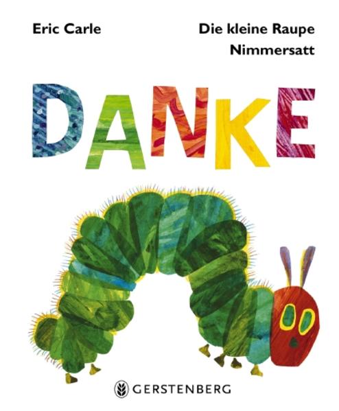 Image of Die kleine Raupe Nimmersatt - Danke