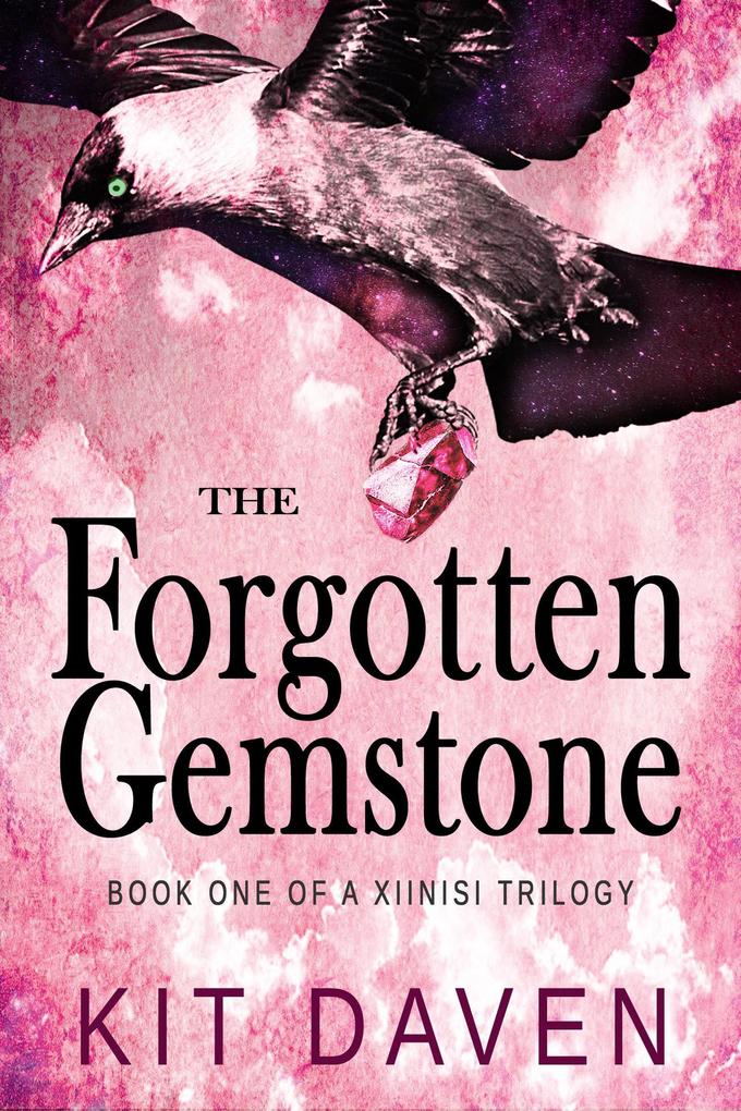 The Forgotten Gemstone (A Xiinisi Trilogy #1)