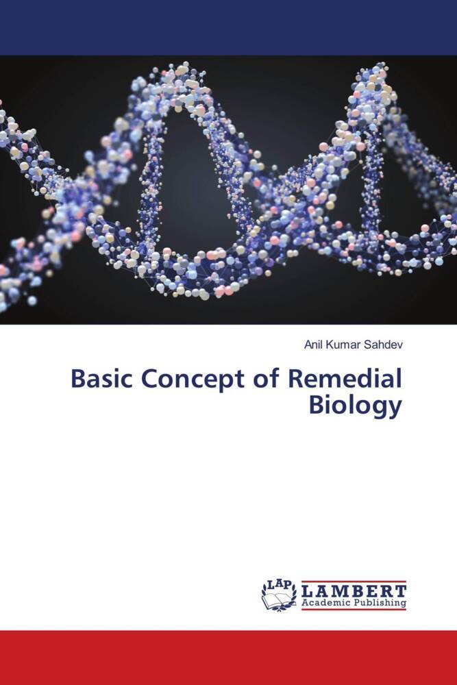Basic Concept of Remedial Biology