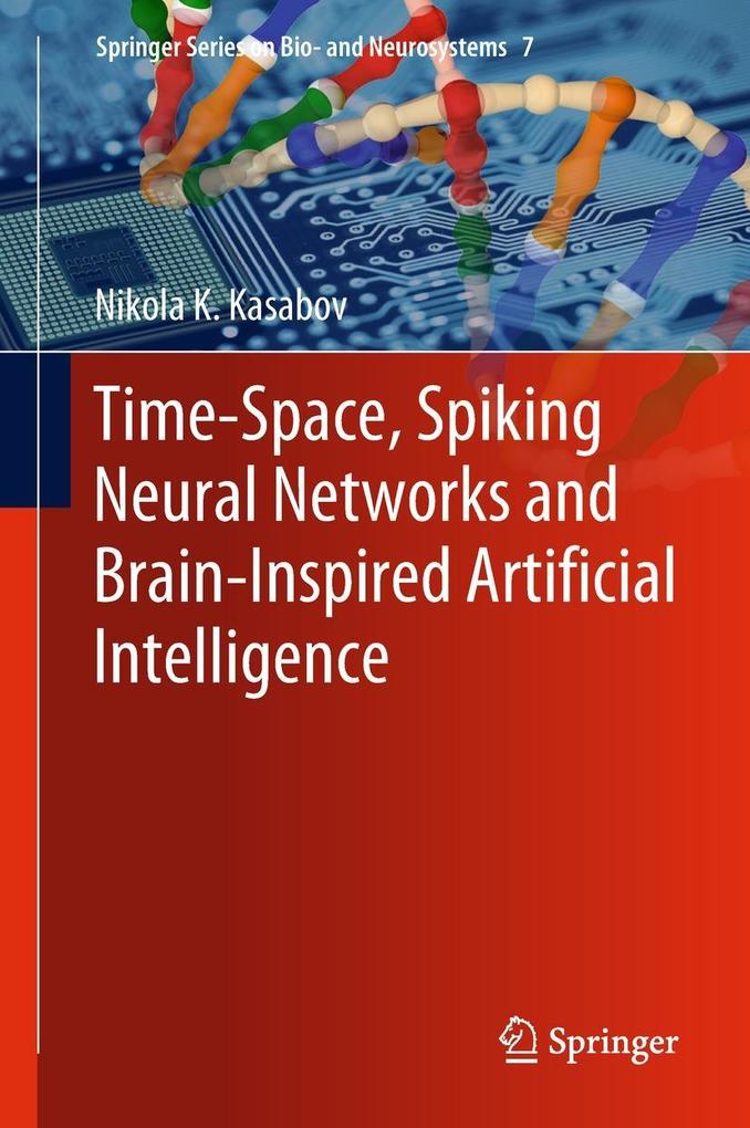 Time-Space Spiking Neural Networks and Brain-Inspired Artificial Intelligence
