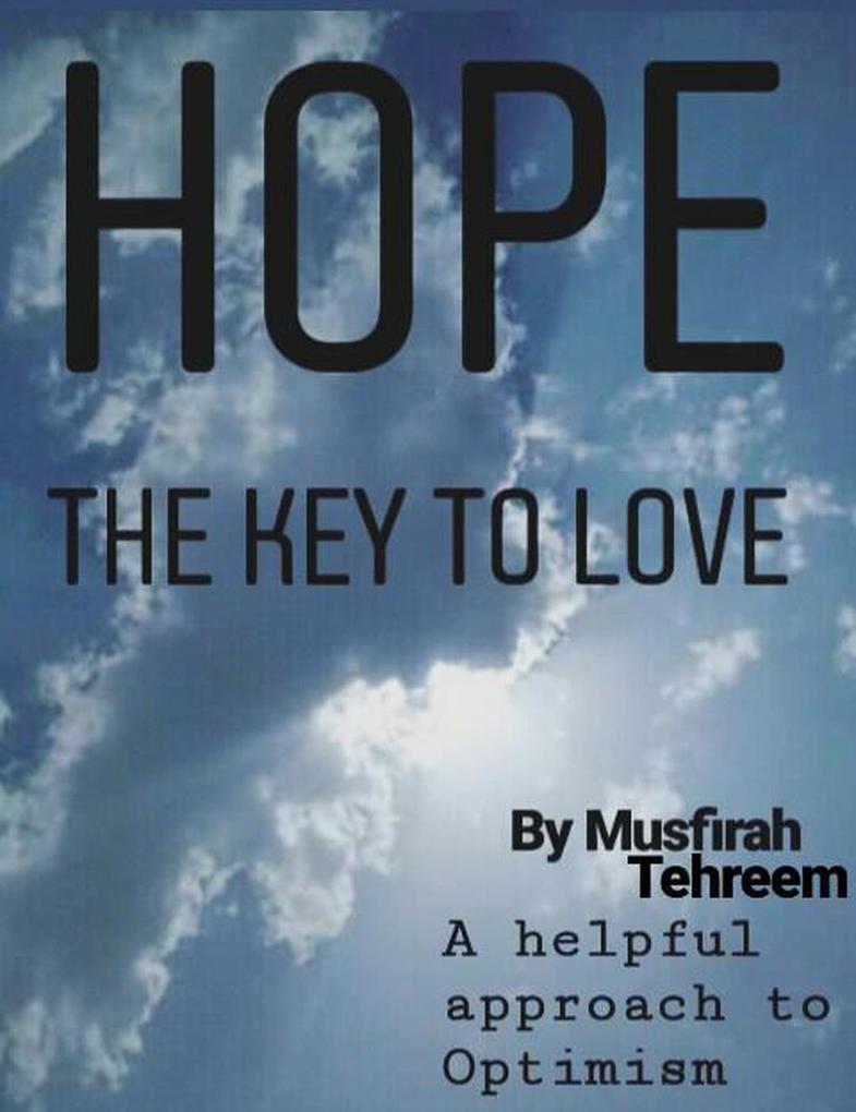 Hope The Key to Love