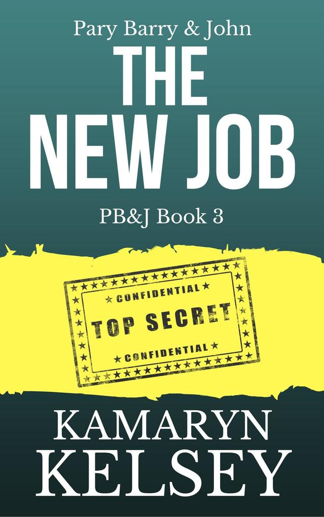 Pary Barry & John- The New Job (PB & J #3)