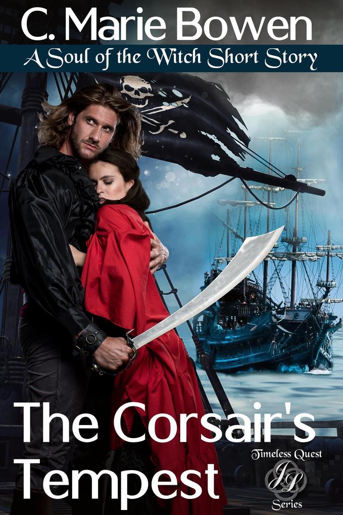 The Corsair‘s Tempest (Timeless Quest)