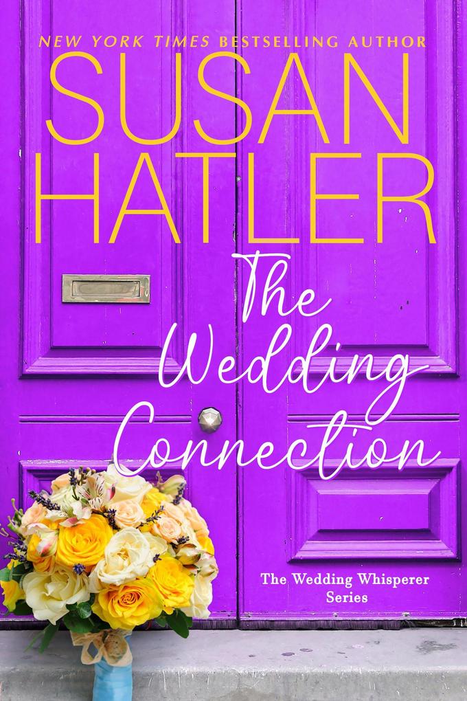 The Wedding Connection (The Wedding Whisperer #2)