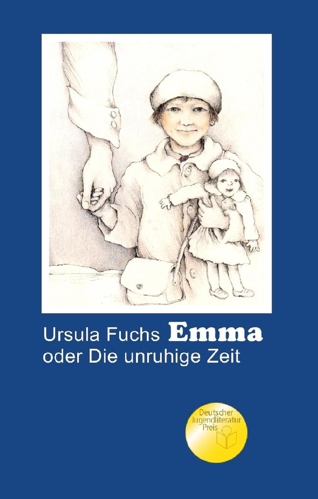 Image of Emma oder Die unruhige Zeit