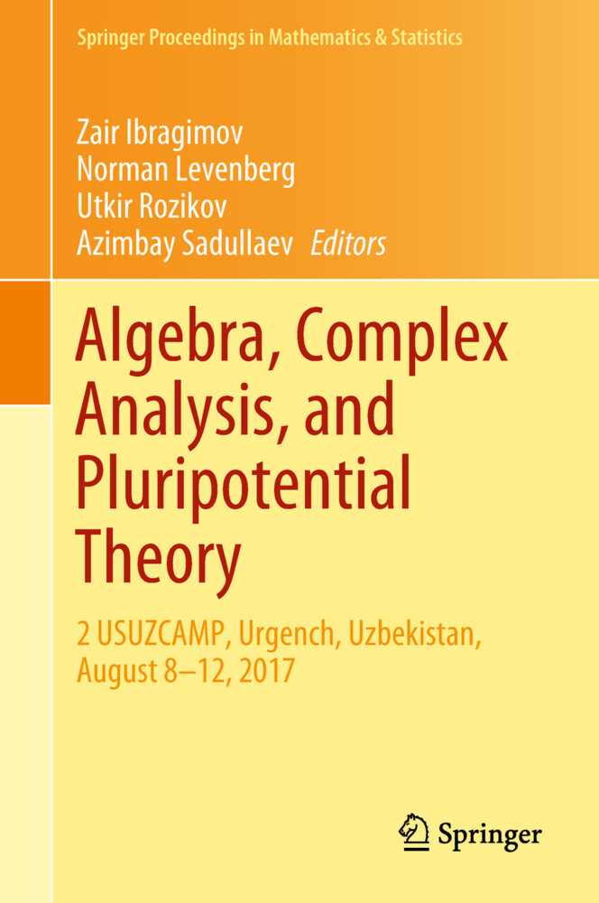 Algebra Complex Analysis and Pluripotential Theory