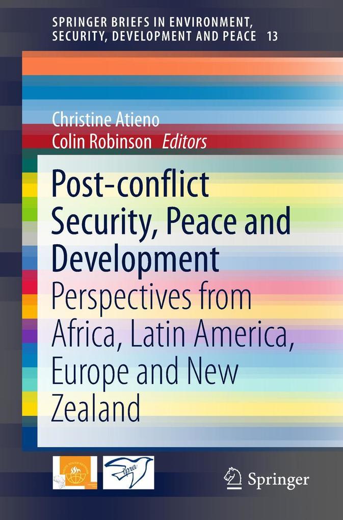 Post-conflict Security Peace and Development