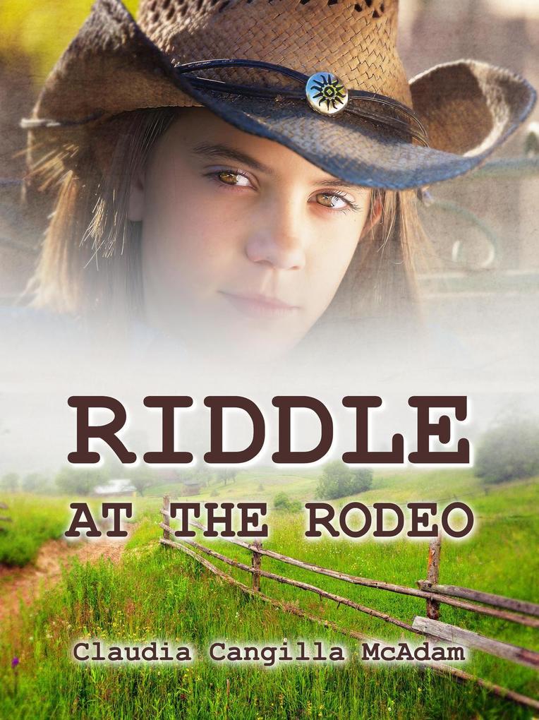 Riddle at the Rodeo