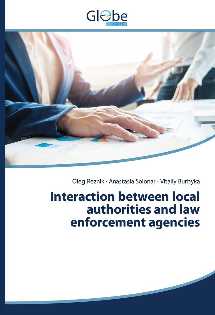 Interaction between local authorities and law enforcement agencies