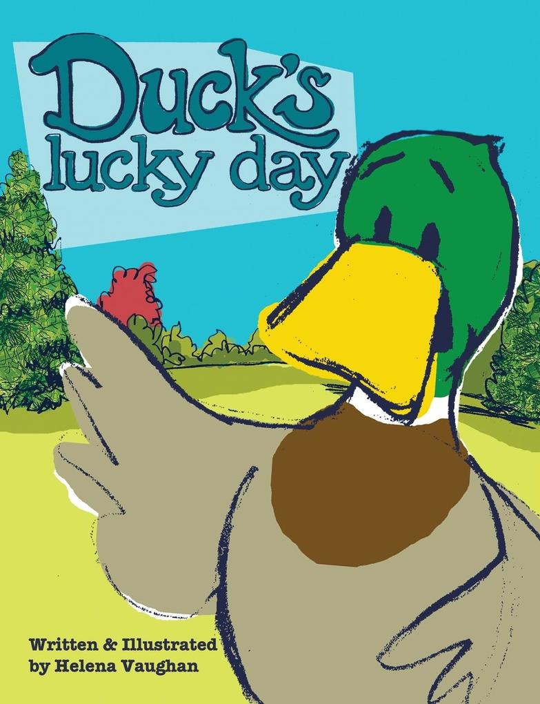 Duck‘s Lucky Day