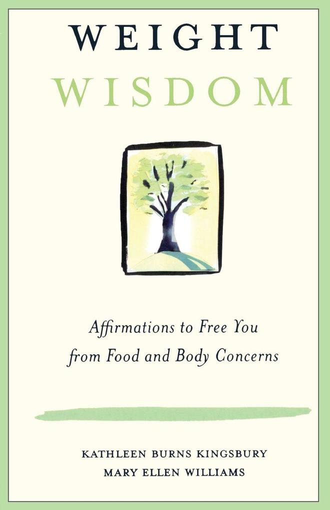 Weight Wisdom