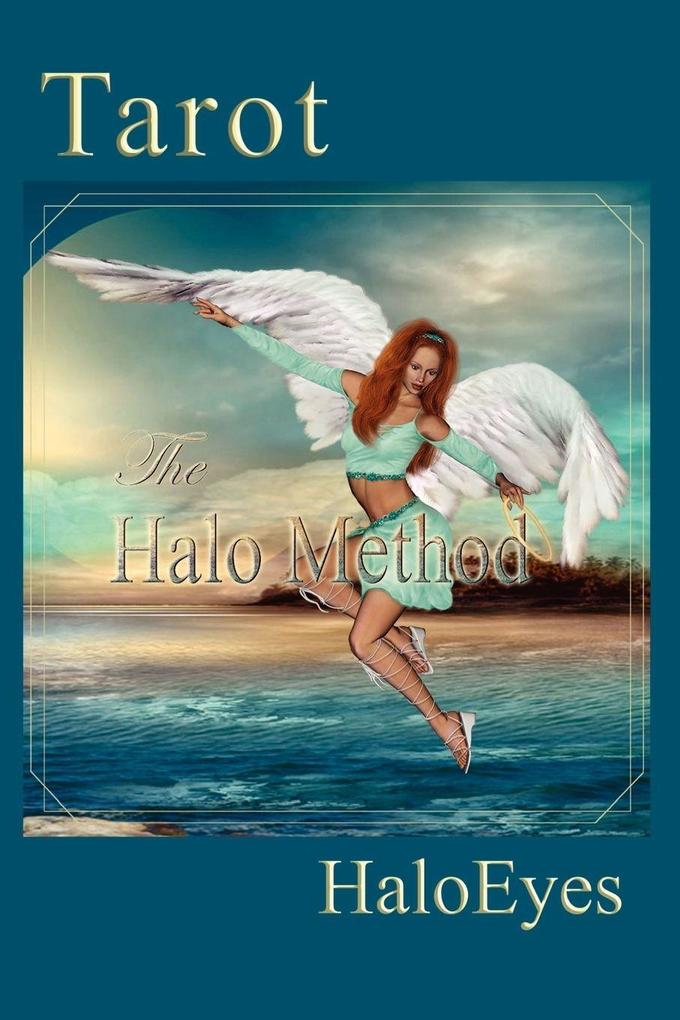 Tarot The Halo Method