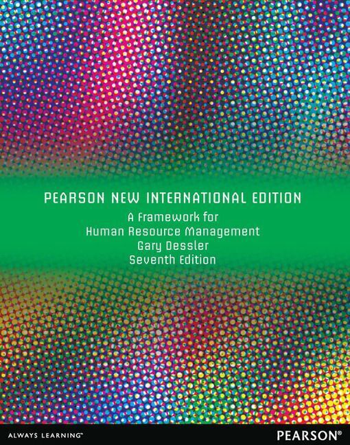 Framework for Human Resource Management A