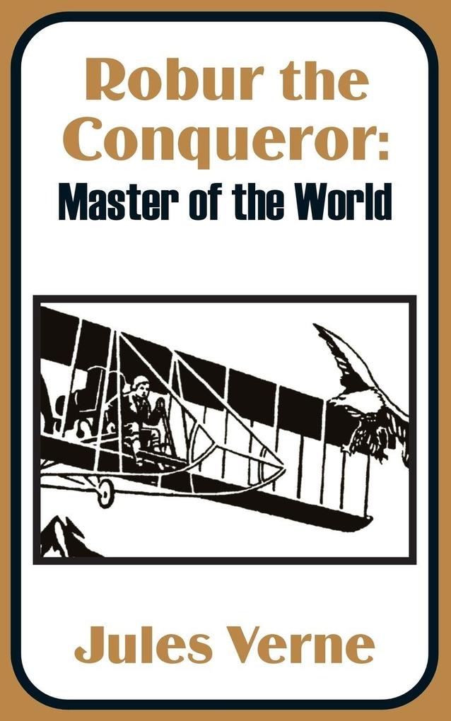 Robur the Conqueror