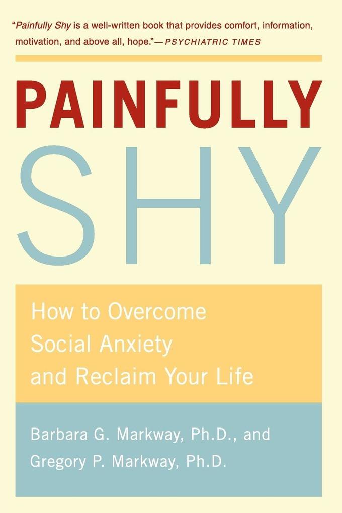 Painfully Shy
