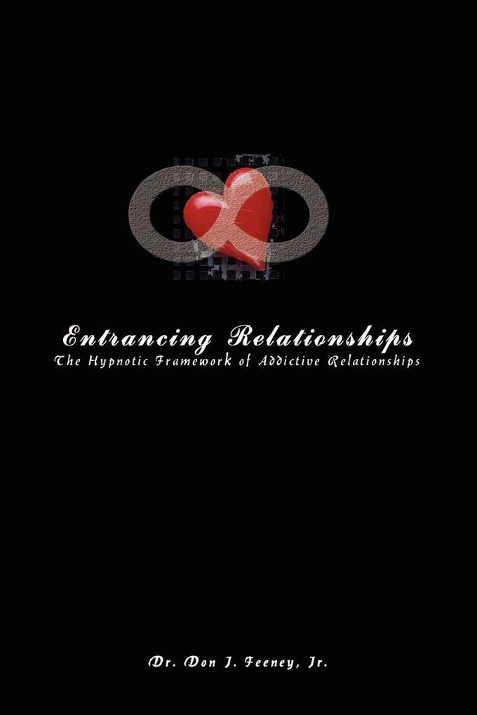 Entrancing Relationships