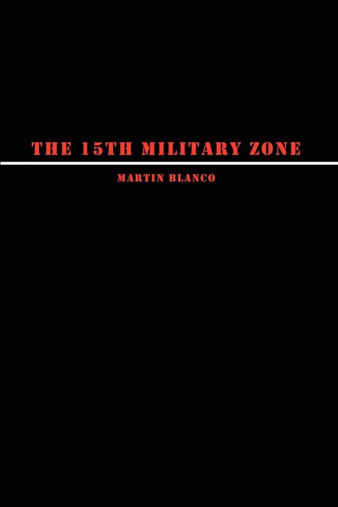 The 15th Military Zone