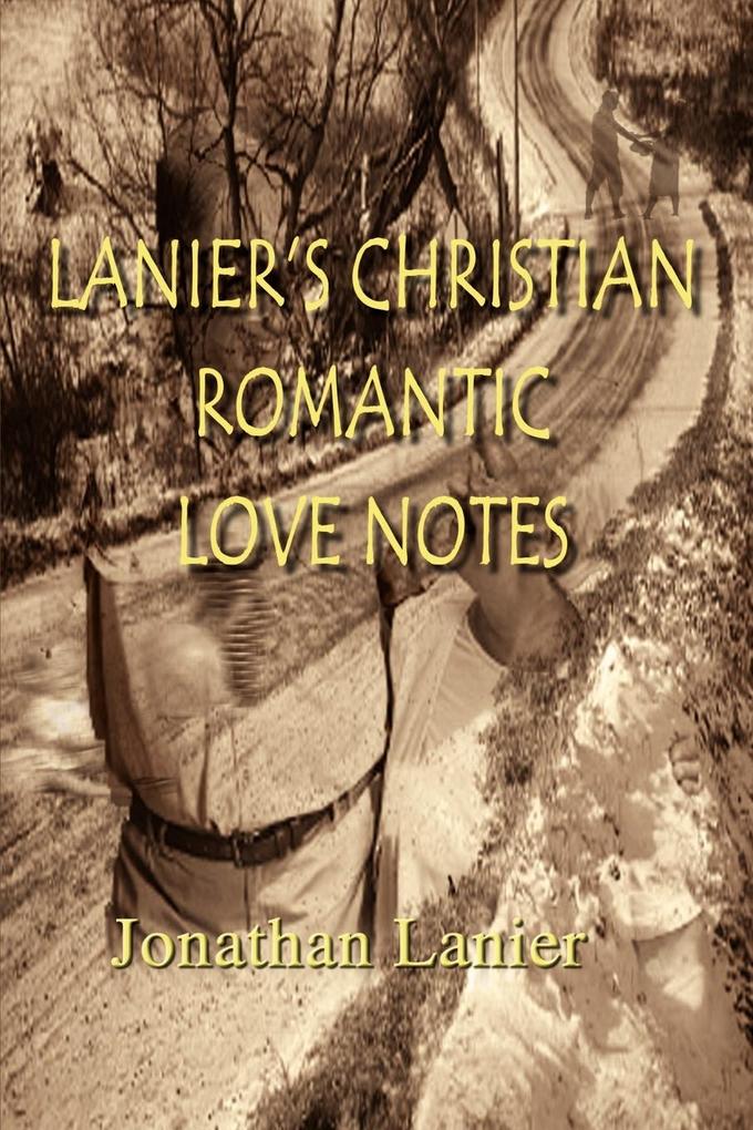 Lanier‘s Christian Romantic Love Notes