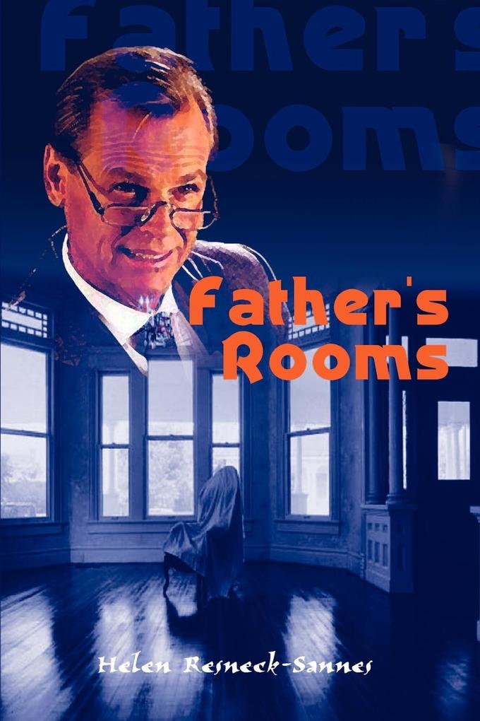 Father‘s Rooms