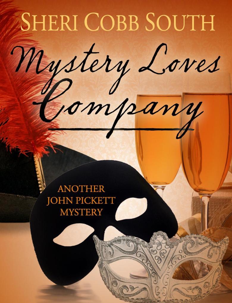 Mystery Loves Company (John Pickett Mysteries #7)