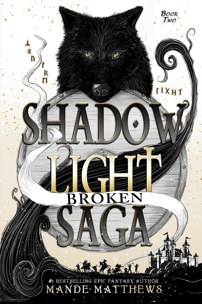Broken (ShadowLight Saga #2)