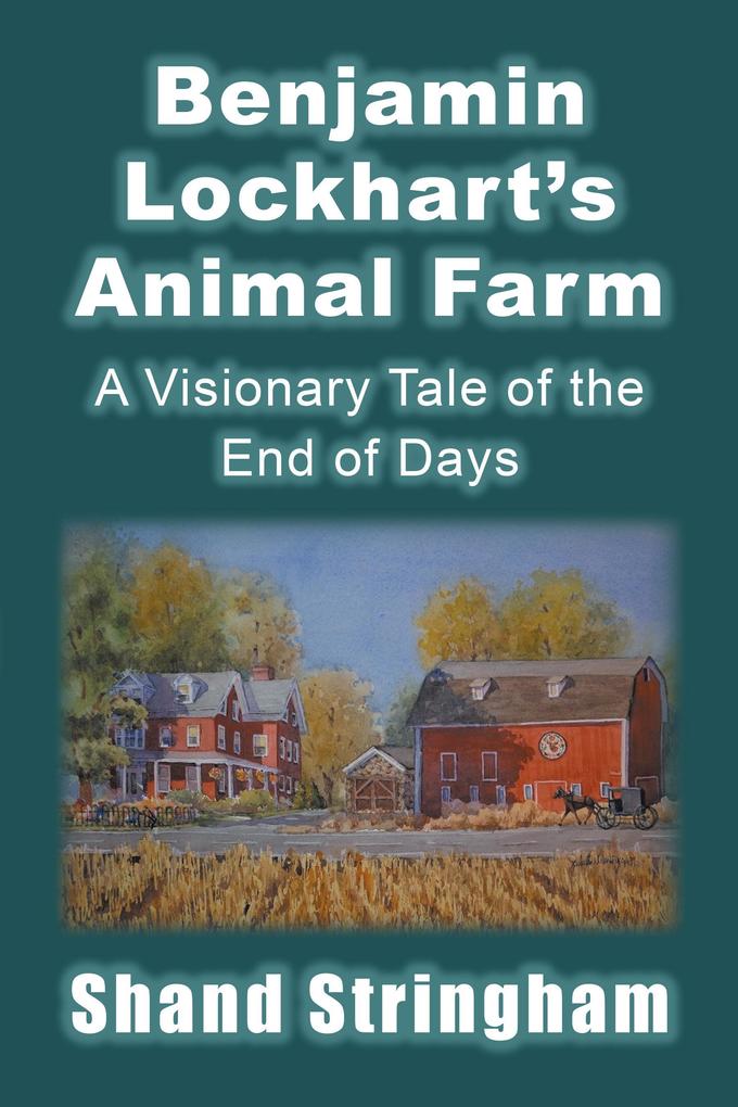 Benjamin Lockhart‘S Animal Farm