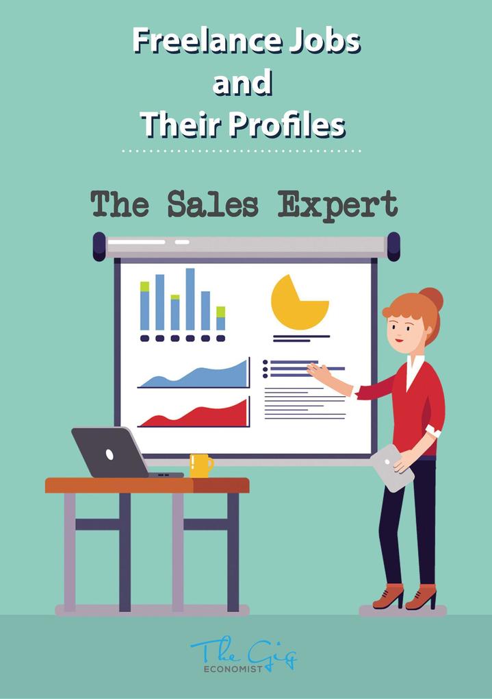 The Freelance Sales Expert (Freelance Jobs and Their Profiles #11)