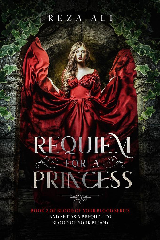 Requiem for a Princess (Blood of your Blood #2)