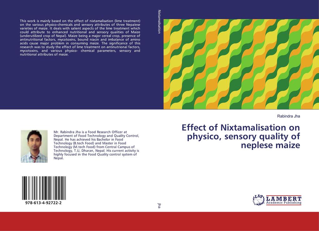 Effect of Nixtamalisation on physico sensory quality of neplese maize