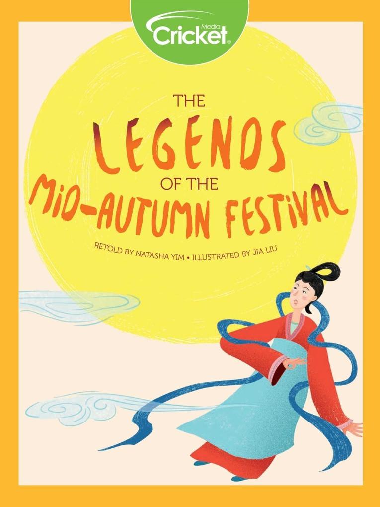 Legends of the Mid-Autumn Festival