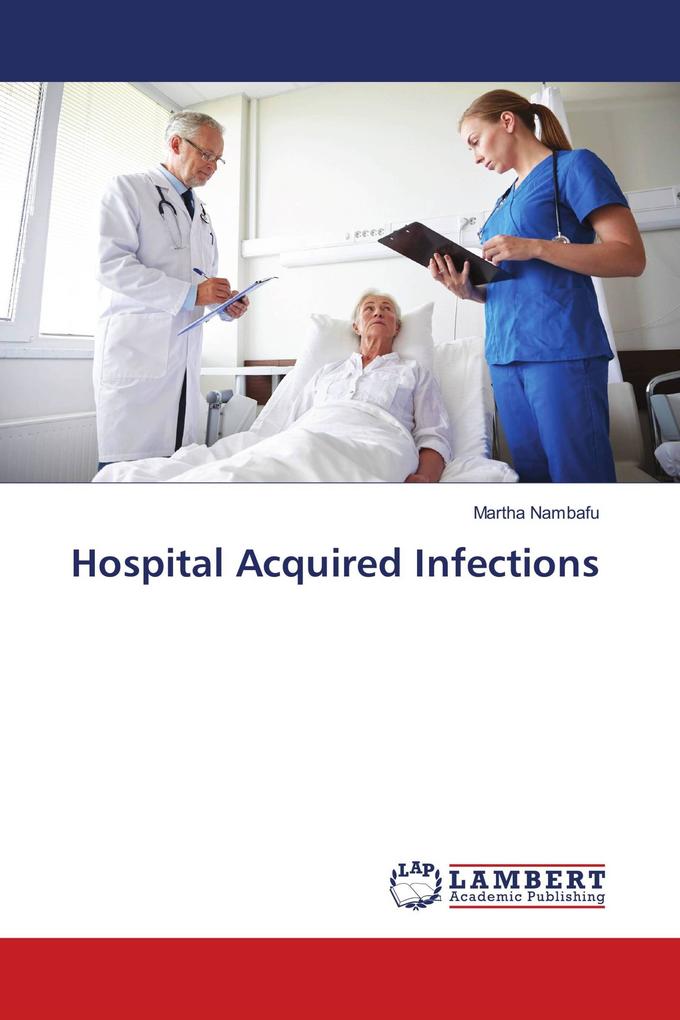 Hospital Acquired Infections