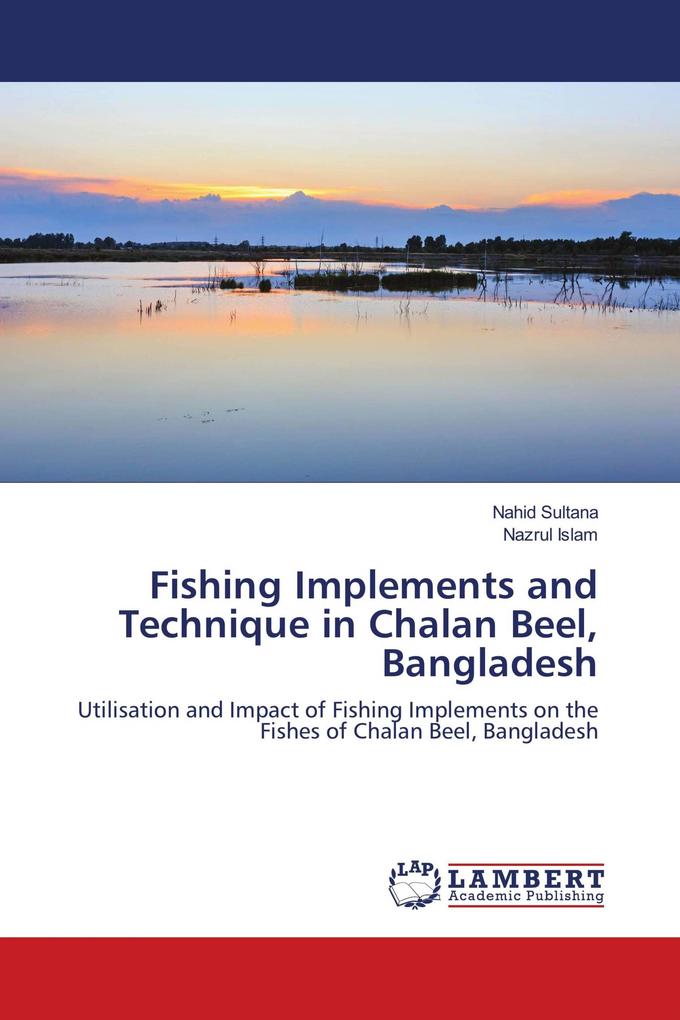 Fishing Implements and Technique in Chalan Beel Bangladesh
