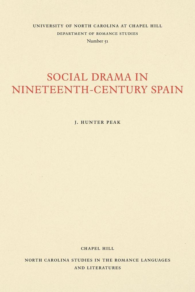 Social Drama in Nineteenth-Century Spain