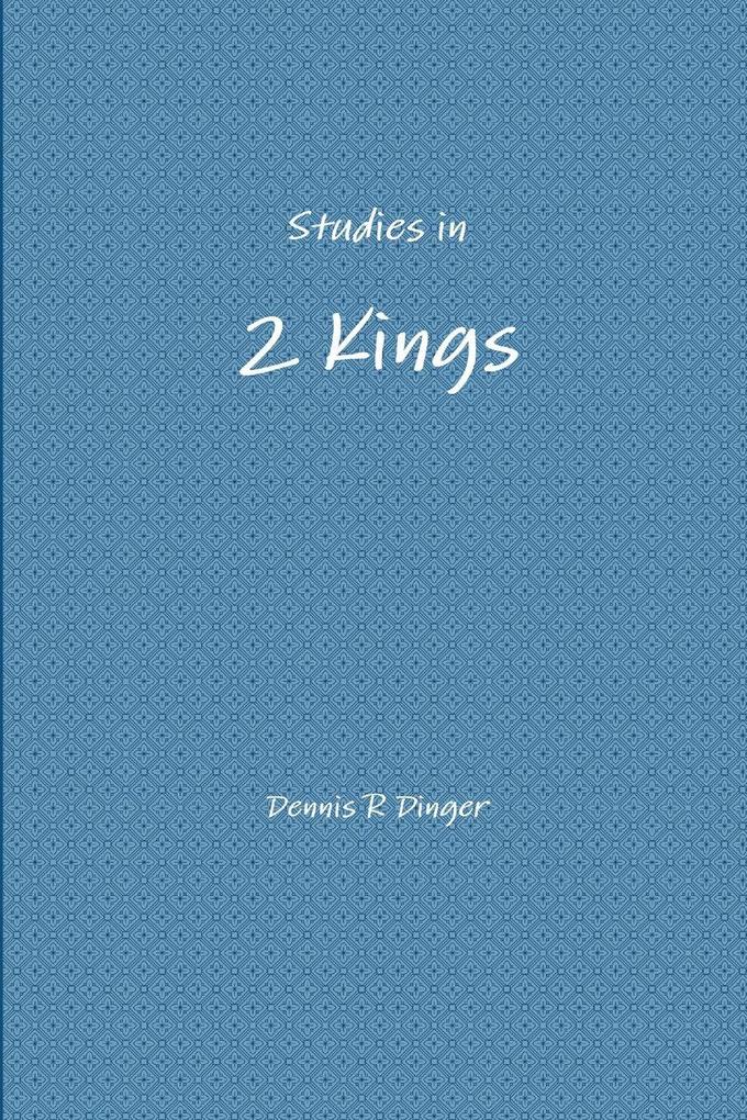Studies in 2 Kings