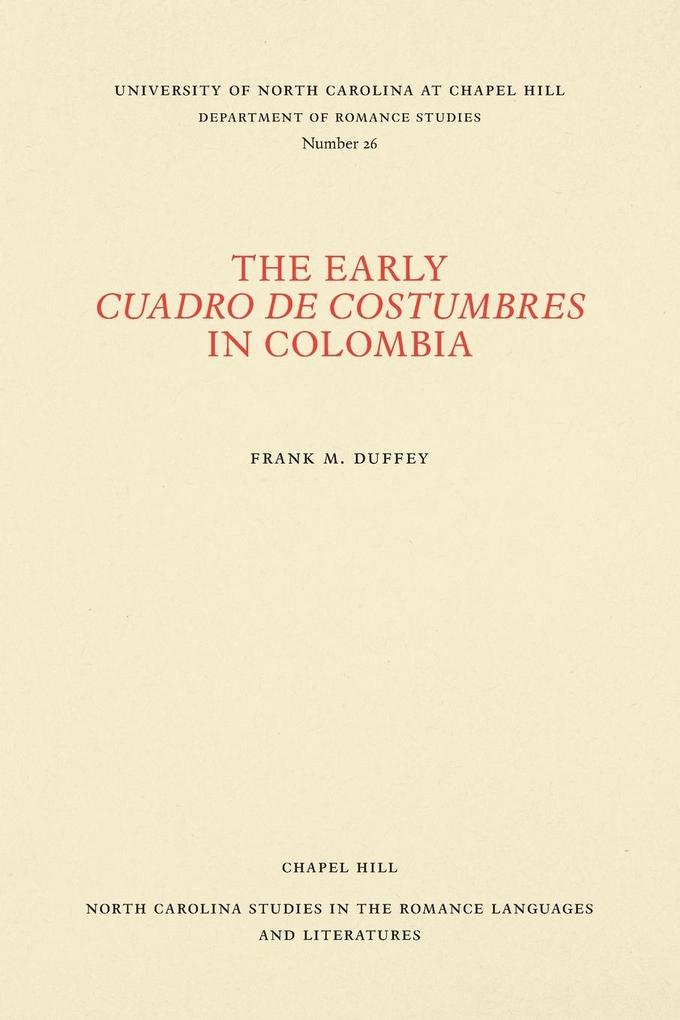 The Early Cuadro de costumbres in Colombia