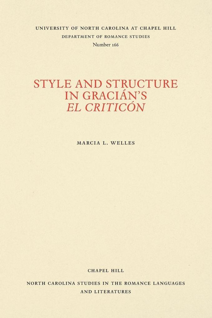 Style and Structure in Gracián's El Criticón
