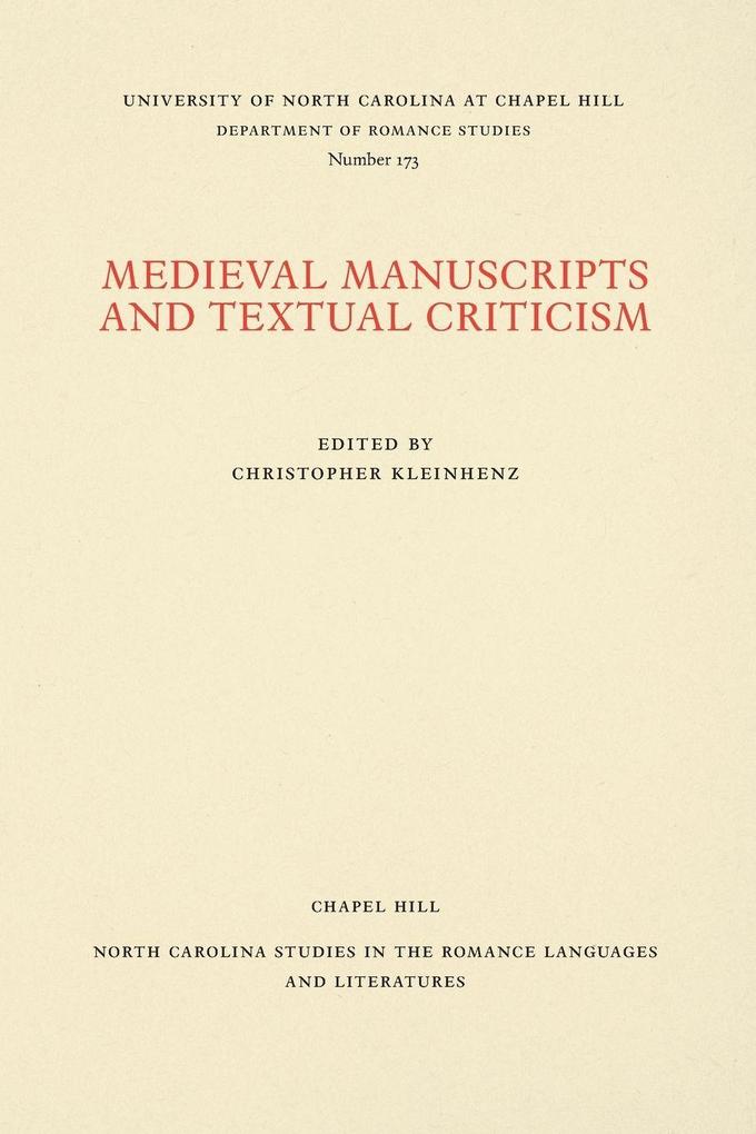 Medieval Manuscripts and Textual Criticism
