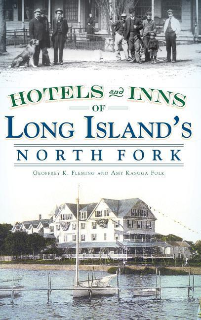 Hotels and Inns of Long Island‘s North Fork
