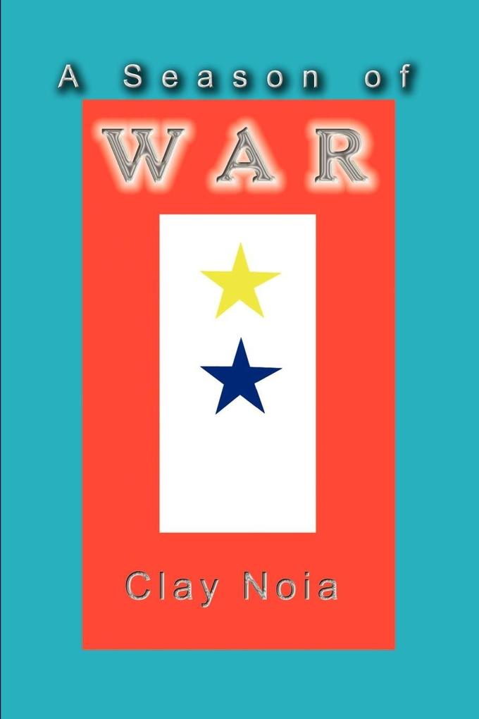 A Season of War