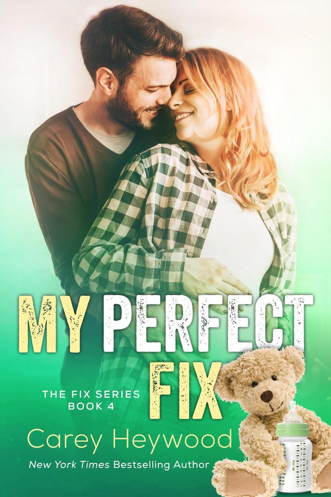 My Perfect Fix (The Fix Series #4)