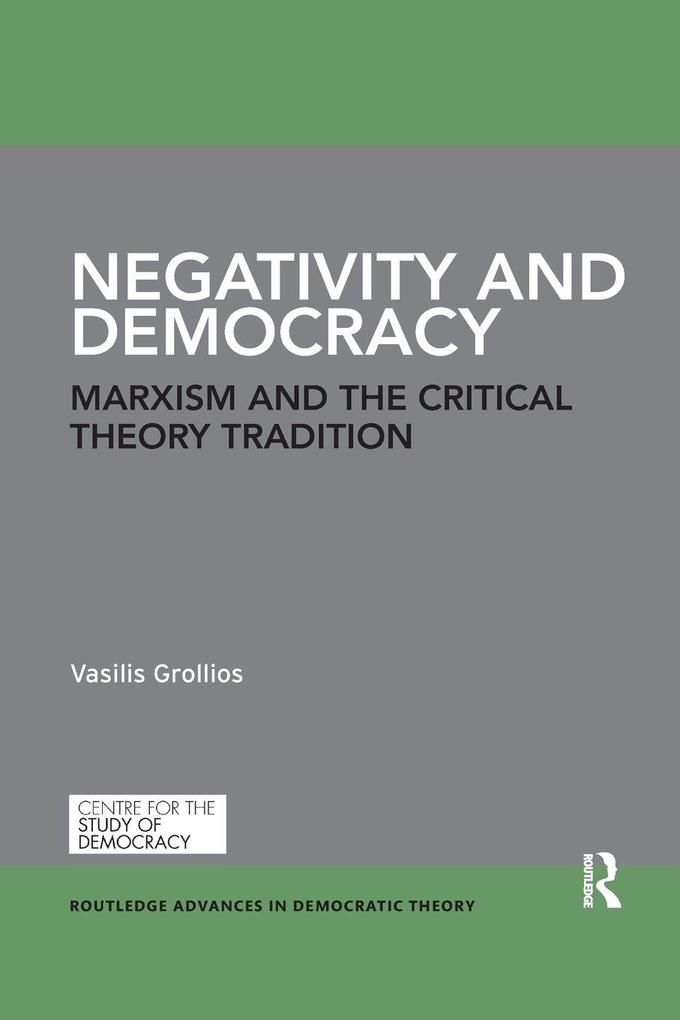 Negativity and Democracy